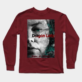 Dragon Lady Horror Movie Long Sleeve T-Shirt